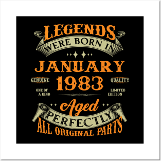 Legends Were Born In January 1983 40 Years Old 40th Birthday Gift Posters and Art